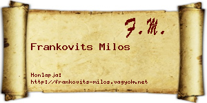Frankovits Milos névjegykártya